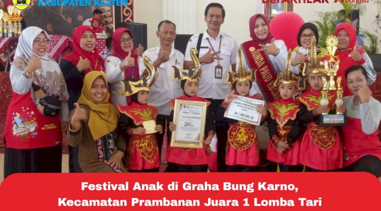 Festival Anak di graha Bung Karno untuk Kec Prambanan juara 1 Lomba Tari