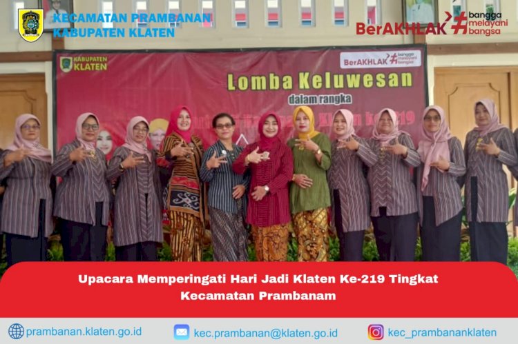 Meriahkan Hari Jadi Ke-219 Kabupaten Klaten, Kecamatan Prambanan Gelar lomba keluwesan